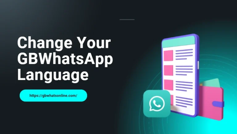 How to Change Your GBWhatsApp Language